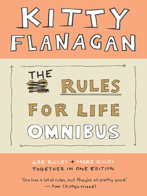 Title details for The Rules for Life Omnibus by Kitty Flanagan - Available